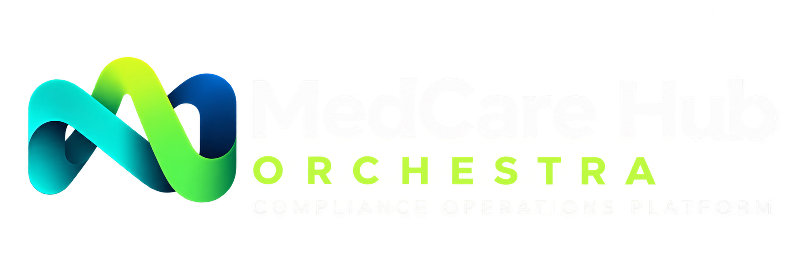MedCare Hub ORCHESTRA — Compliance Operations Platform
